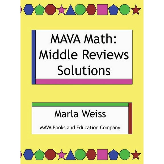 Mava Math: Middle Reviews Solutions, (Paperback)