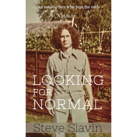 Looking for Normal: An Autistic Boy Who Beat The Odds, (Paperback)