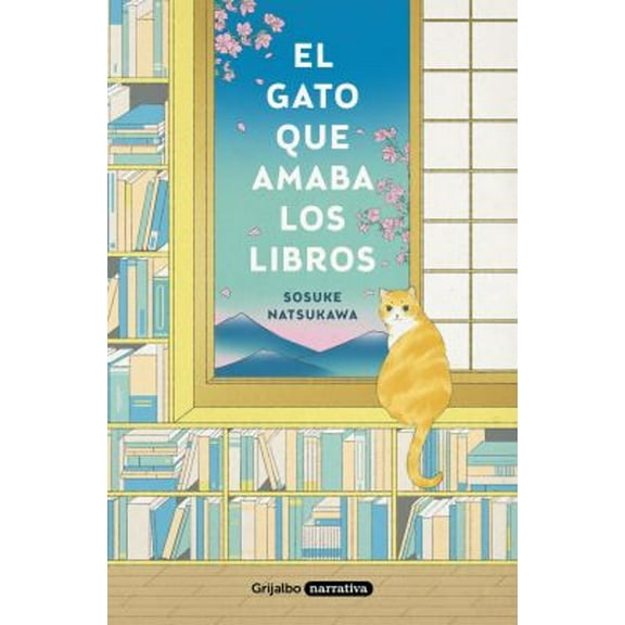 Pre-Owned El Gato Que Amaba Los Libros / The Cat Who Saved Books (Paperback) 8425359937 9788425359934
