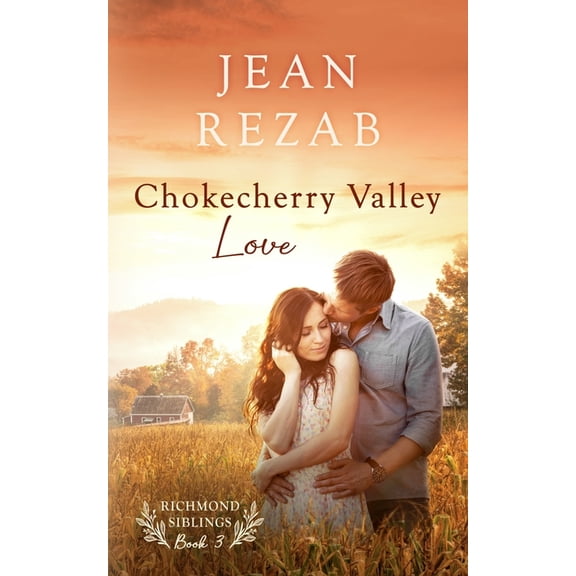 Richmond Siblings Chokecherry Valley Love, Book 3, (Paperback)