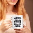 thumbnail image 2 of Mother, Mama, Madre, Mommy, Mom, White 11oz Ceramic Mug, 2 of 5