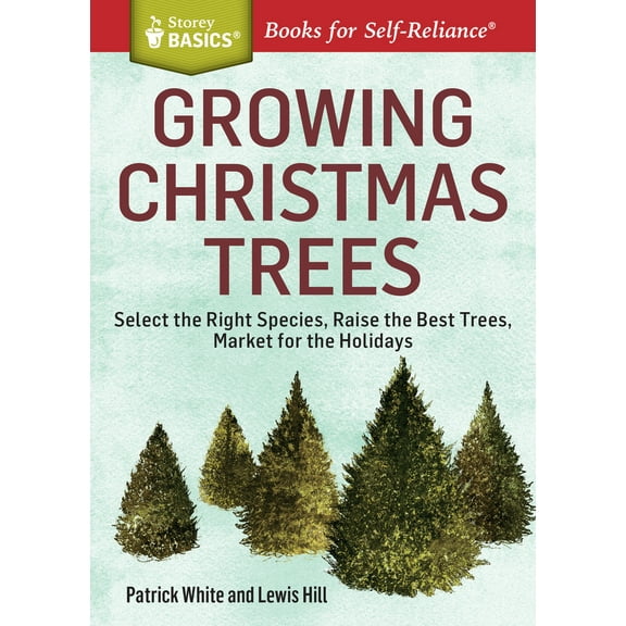 Growing Christmas Trees - Paperback