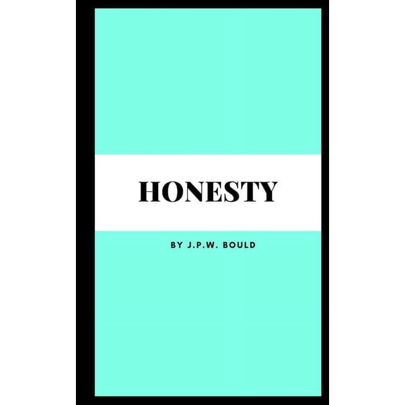 Honesty, (Paperback)