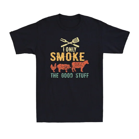 Je Ne Fume Que les Bonnes Affaires T-Shirt Drôle Volaille Porc Bétail BBQ T-Shirt Unisexe E00342, jusqu'à Taille 5TG