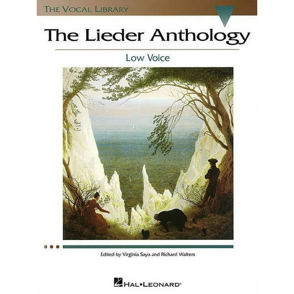 Vocal Library The Lieder Anthology: The Vocal Library Low Voice, (Paperback)