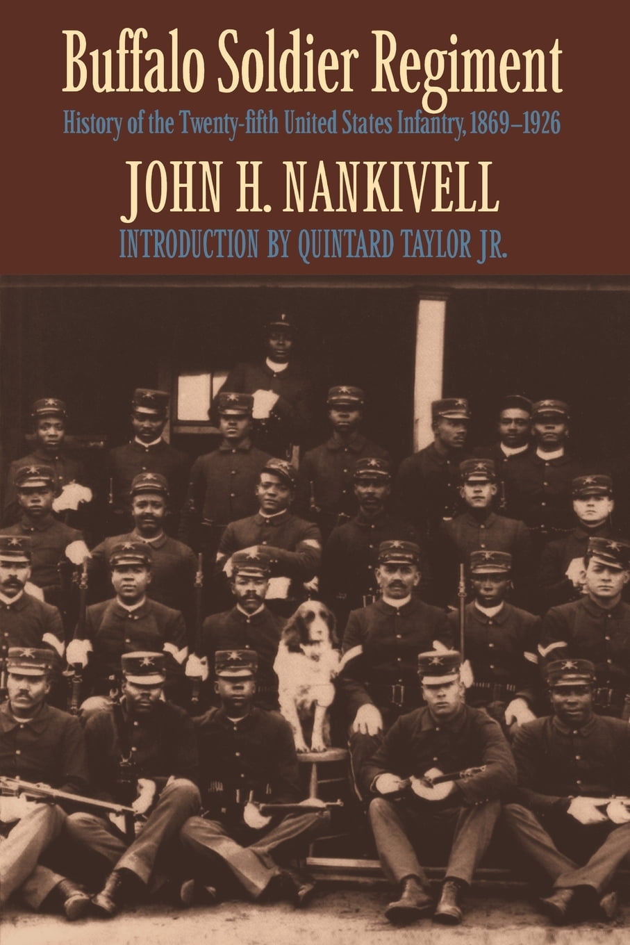 Buffalo Soldier Regiment : History of the Twenty-Fifth United States