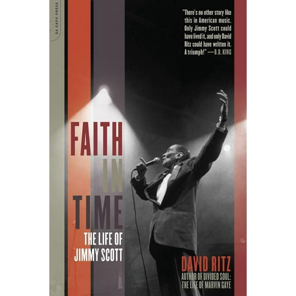Faith in Time: The Life of Jimmy Scott, (Paperback)