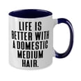 thumbnail image 2 of Cute Domestic Mediumhair Cat, Life is Better With a Domestic Medium Hair, Sarcastic Two Tone 11oz Mug For Cat Lovers From Friends, 2 of 2