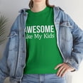 thumbnail image 2 of Awesome Like My Kids T-Shirt, 2 of 2