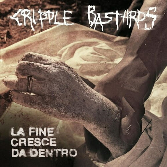 Cripple Bastards - La Fine Cresce Da Dentro - Music & Performance - CD