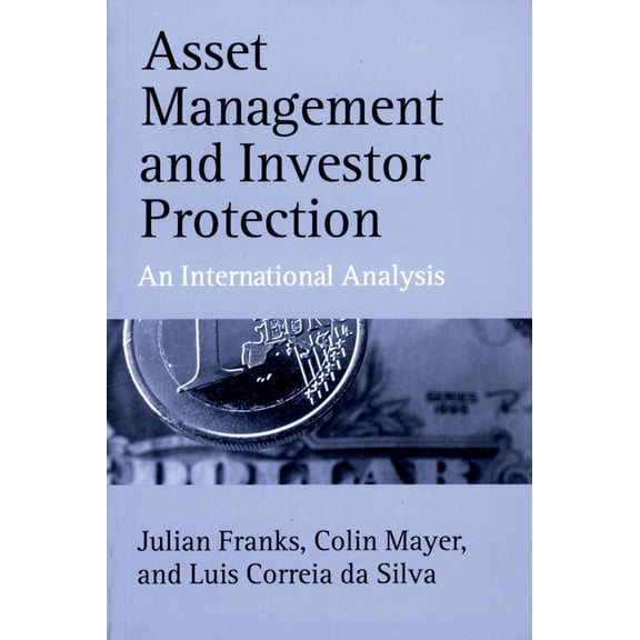 Economics & Finance Asset Management and Investor Protection: An International Analysis, (Paperback)