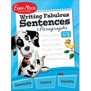 Evan-Moor Writing Fabulous Sentences and Paragraphs, Grade 1-3 Teaching Edition