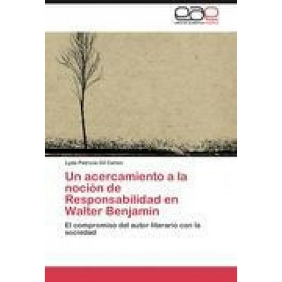 Un acercamiento à la Noix de Responsabilisade en Walter Benjamin
