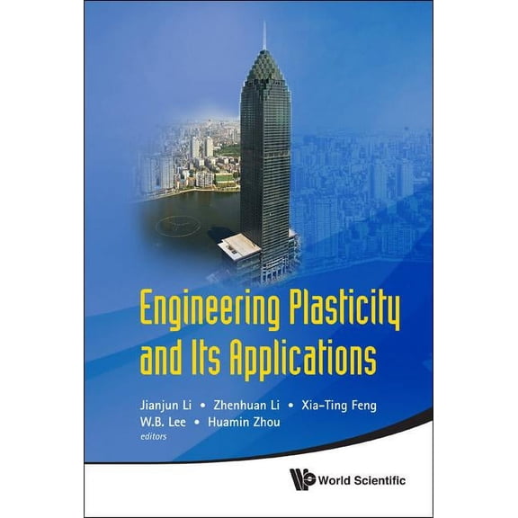 Engrg Plasticity & Its Applications, (Hardcover)