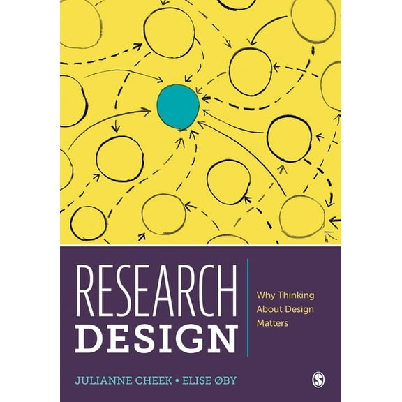 Research Design: Why Thinking about Design Matters, (Paperback)