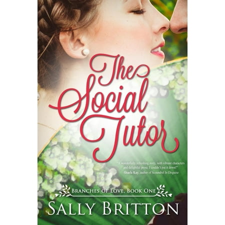 The Social Tutor : A Regency Romance
