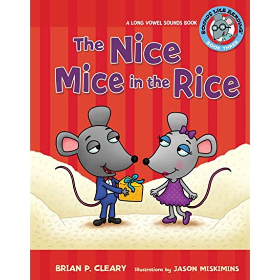 Pre-Owned The Nice Mice in the Rice: A Long Vowel Sounds Book (Sounds Like Reading ®) (Library Binding) 0822576287