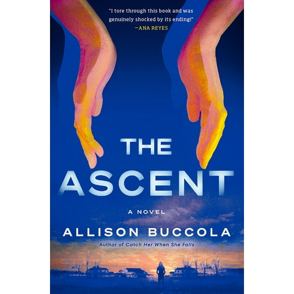 The Ascent, (Hardcover)