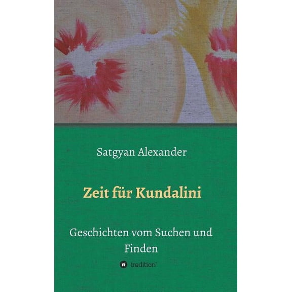 Zeit für Kundalini (Hardcover)