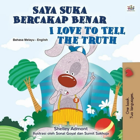 Malay English Bilingual Collection I Love to Tell the Truth (Malay English Bilingual Children's Book), (Paperback)