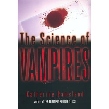 The Science of Vampires, (Paperback)