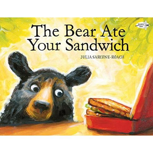 The Bear Ate Your Sandwich