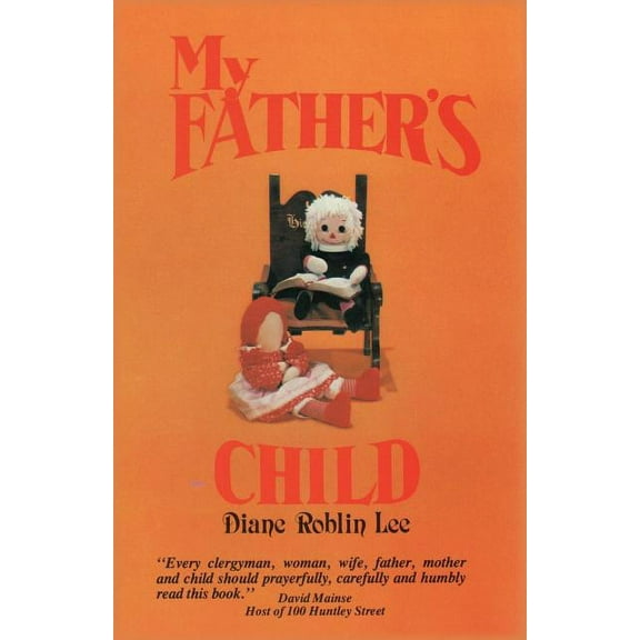 My Father's Child, (Paperback)
