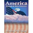 thumbnail image 1 of America: Proud & Free Forever, 1 of 1