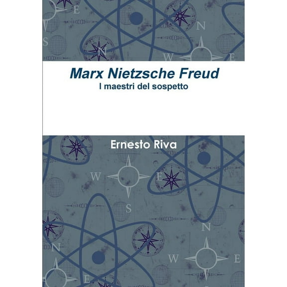 Marx Nietzsche Freud, (Paperback)