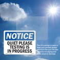 thumbnail image 6 of Quiet Please Testing Is In Process OSHA Notice Rigid Plastic Sign 10 Inch x 7 Inch - 5 Pack, 6 of 8