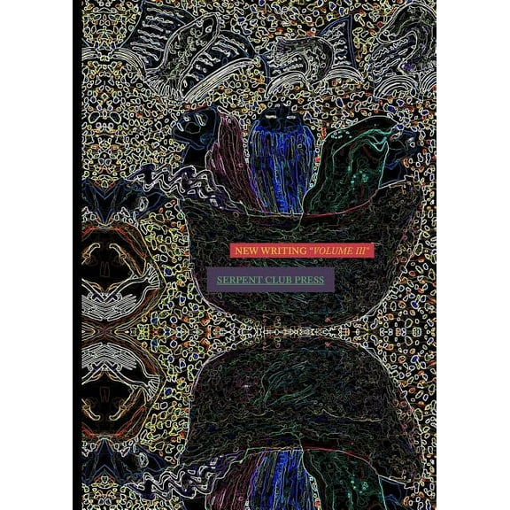 New Writing Volume 3 : An Anthology