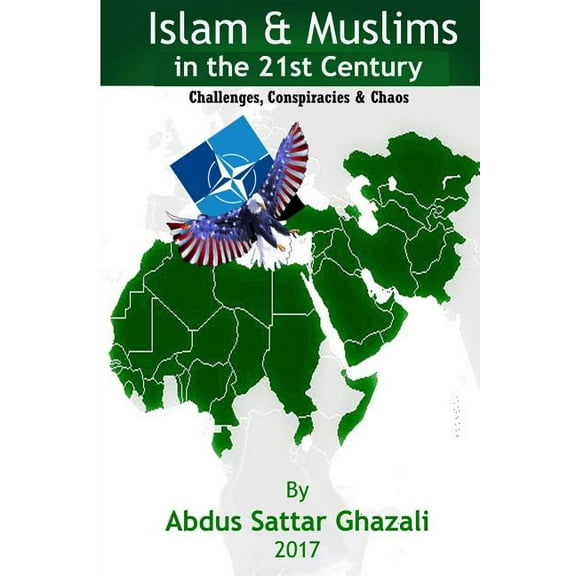Islam & Muslims in the 21st Century (Paperback) by Abdus Sattar Ghazali