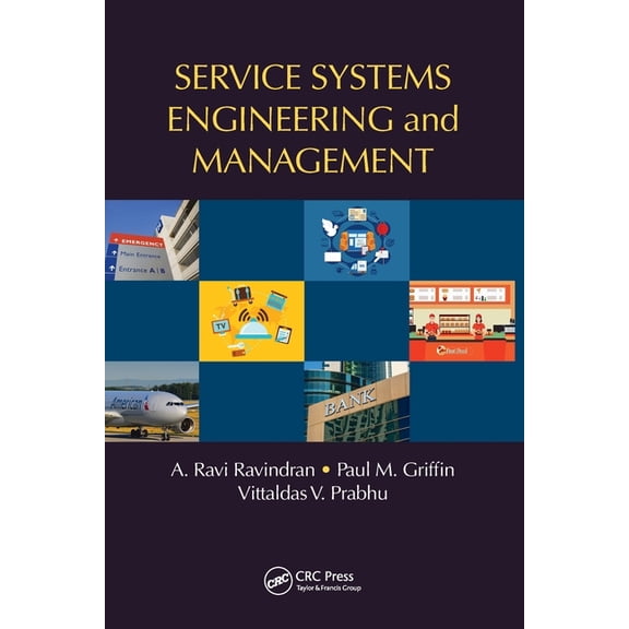 Operations Research Service Systems Engineering and Management, (Paperback)