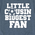 thumbnail image 3 of Instant Message - Little Cousin Biggest Soccer Fan - Toddler And Youth Short Sleeve Graphic T-Shirt, 3 of 6