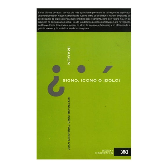 Imagen Signo Icono O Idolo Siglo XXI Editores Juan Cristobal