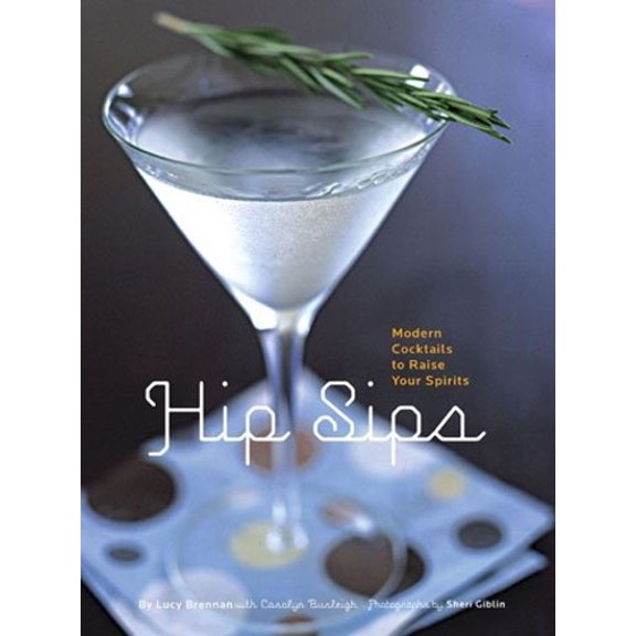 Pre-Owned Hip Sips Paperback