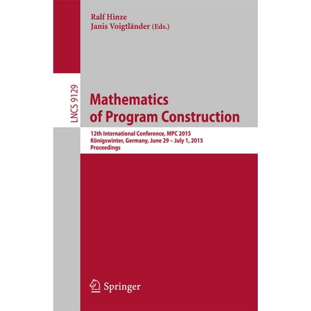 Mathematics of Program Construction - eBook