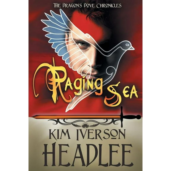 Dragon's Dove Chronicles Raging Sea, Book 3, (Paperback)