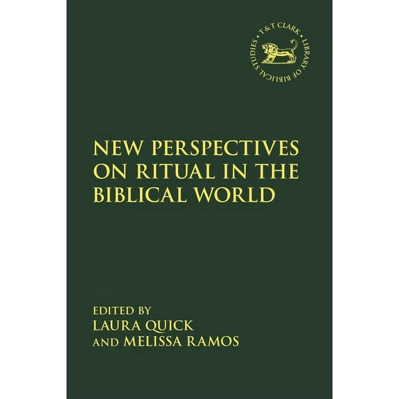Library of Hebrew Bible/Old Testament St New Perspectives on Ritual in the Biblical World, Book 702, (Hardcover)