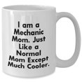thumbnail image 2 of Mechanic Mom Funny White Coffee Mug - Birthday Unique Gifts from Mechanic Mom to Mechanic Friends, Fun Mechanic Gift Idea, 2 of 6