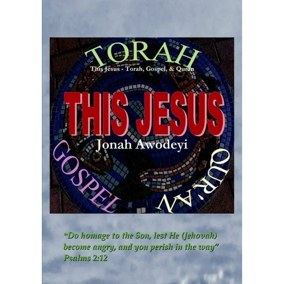 This Jesus - Torah, Gospel & Quran, (Paperback)