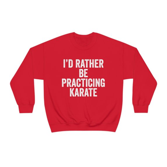 Karate Sweatshirt, Gifts, Sweater Shirt