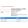 thumbnail image 2 of Valve Cover Gasket Set - Compatible with 2007 Isuzu NPR-HD, 2 of 2