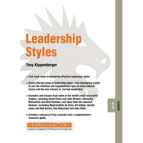 Express Exec Leadership Styles: Leading 08.04, Book 15, (Paperback)