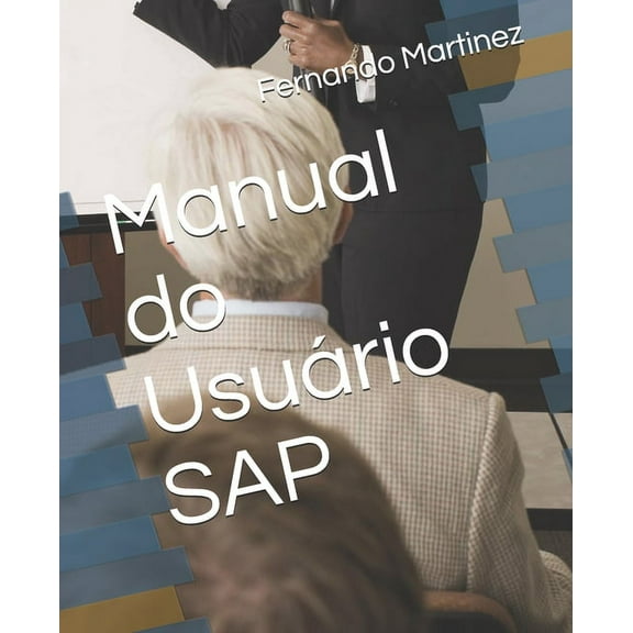Manual do Usuário SAP, (Paperback)