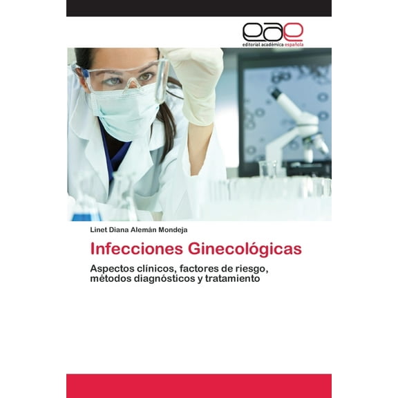 Infecciones Ginecológicas (Paperback)