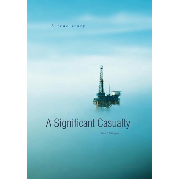 A Significant Casualty (Hardcover)