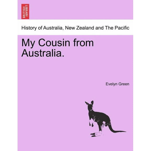 My Cousin from Australia. Paperback