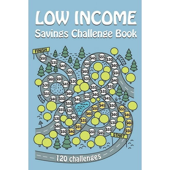 Low Income Savings Challenge Book: 120 Fun Money Saving Challenges Planner, (Paperback)