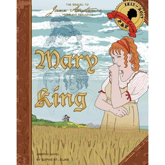 Mary King : Graphic Novel Sequel to Pride & Prejudice